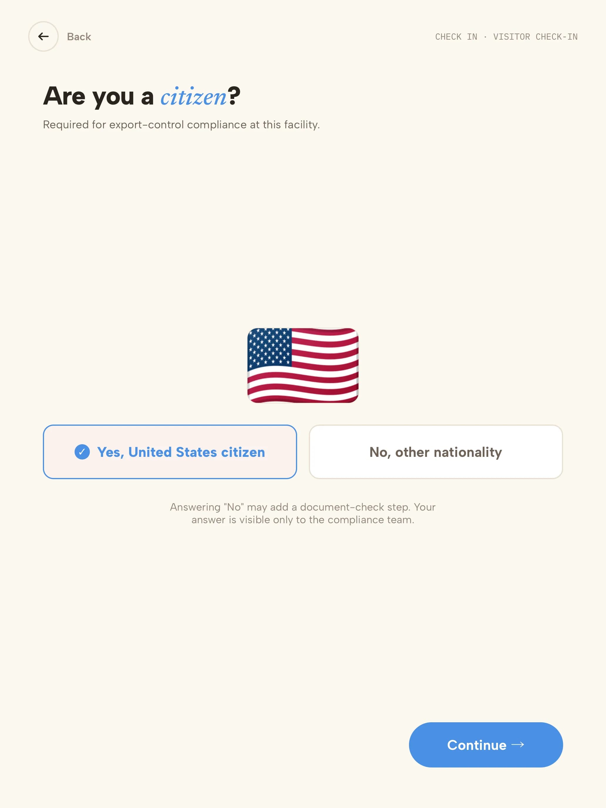 Kiosk citizenship question