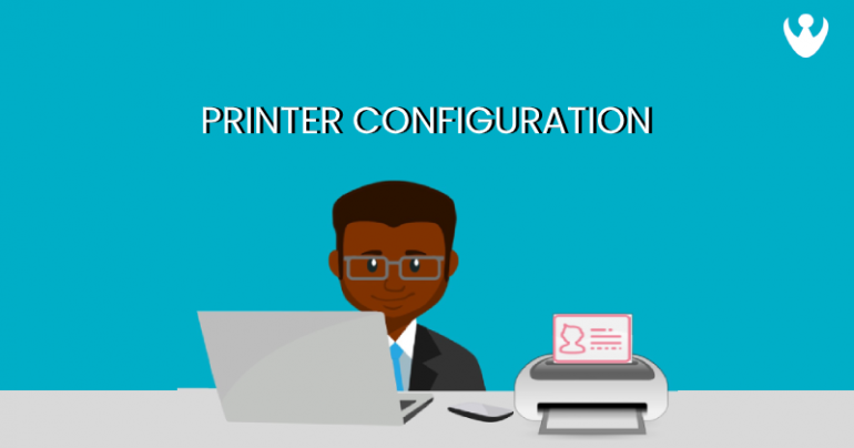 Printer Configuration
