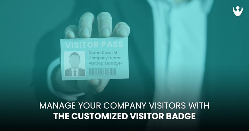 Visitor/Guest Badges- Feature Updated for CoReceptionist App