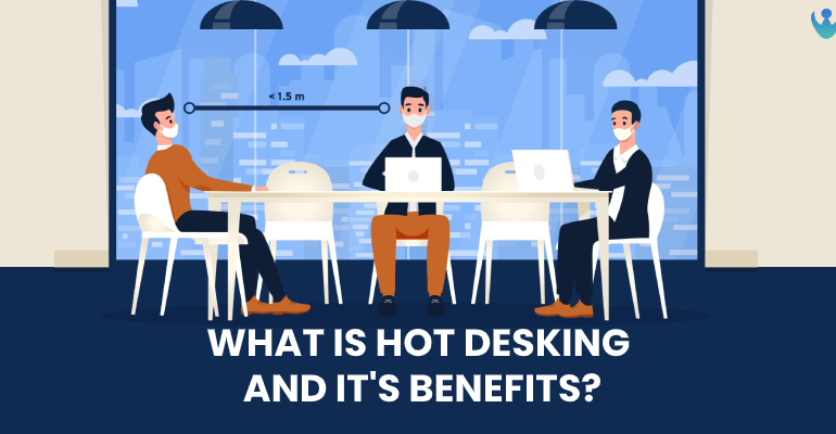 Hot Desking- The New Office Trend
